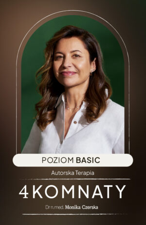 Autorska Terapia 4 Komnaty dr. Moniki Czerskiej - Warsztaty WĘGRÓW 25-26.04.2026